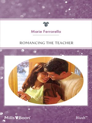 cover image of Romancing the Teacher